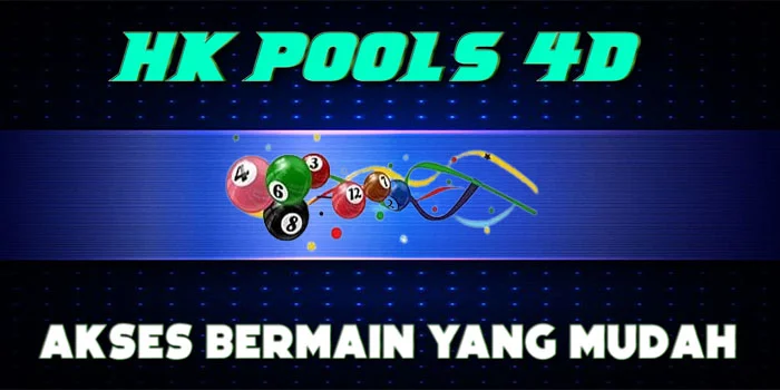 Akses-Bermain-yang-Mudah-di-HK-Pools-4D