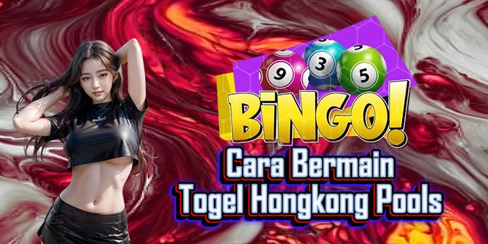 Cara-Bermain-Togel-Hongkong-Pools