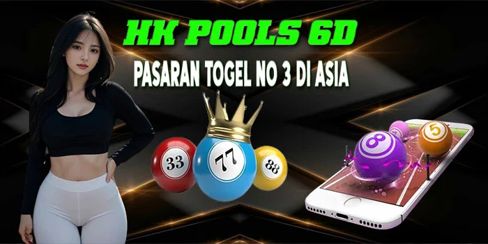 HK-Pools-6D---Pasaran-Togel-No-3-di-Asia