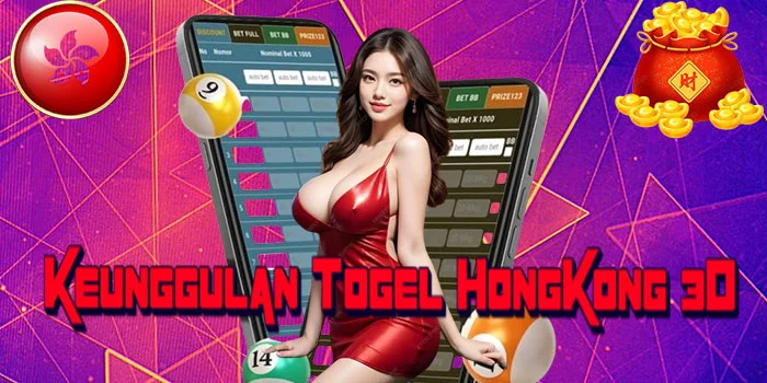 Keunggulan-Togel-HongKong-3D