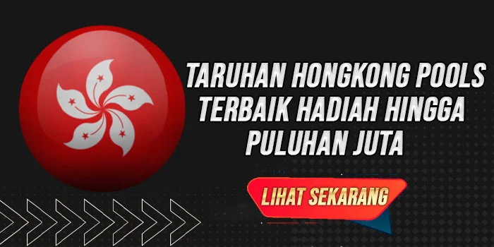 Taruhan-Hongkong-Pools-Terbaik-Hadiah-Hingga-Puluhan-Juta