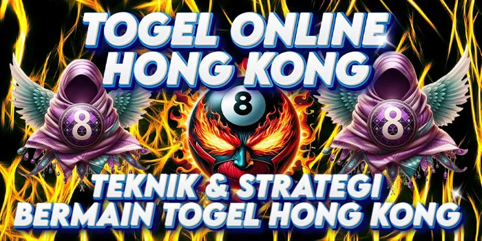 Teknik-&-Strategi-Bermain-Togel-Hong-Kong