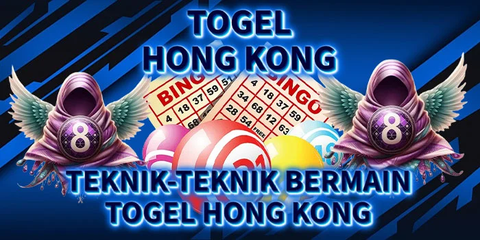 Teknik-Teknik-Bermain-Togel-Hong-Kong