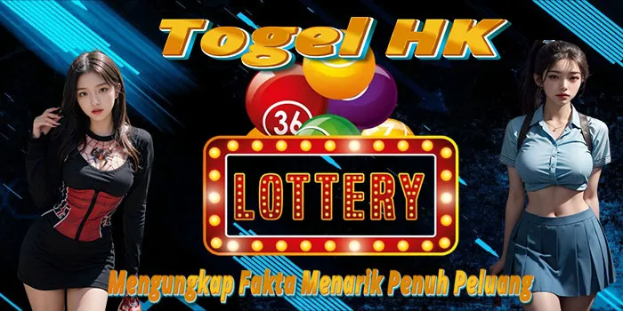 Togel-HK---Mengungkap-Fakta-Menarik-Penuh-Peluang