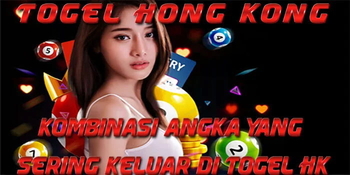 Togel-Hongkong---Kombinasi-Angka-yang-Sering-Keluar-di-Togel-HK