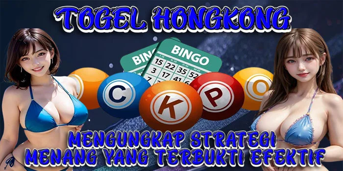 Togel-Hongkong---Mengungkap-Strategi-Menang-yang-Terbukti-Efektif