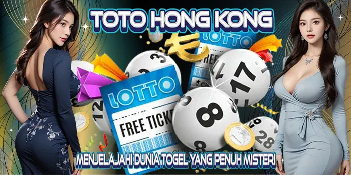 Toto-Hong-Kong---Menjelajahi-Dunia-Togel-Yang-Penuh-Misteri