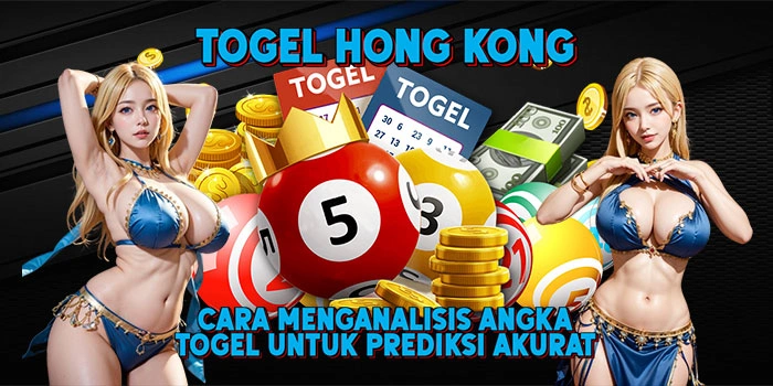 Togel Hong Kong – Cara Menganalisis Angka Togel untuk Prediksi Akurat